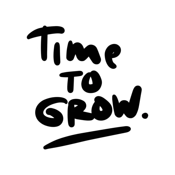 Time Grow Vector Handwritten Text Isolated White Baground Vector Hand Стоковая Иллюстрация