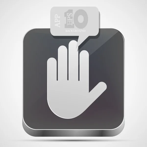 Vector hand app icon with gray bubble speech. Eps10 — Stock Vector