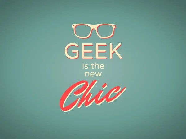 Cartaz Geek Chic — Vetor de Stock