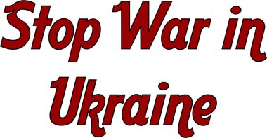 Ukrayna 'daki Savaşı Durdur metni beyaz fırın üzerinde illüstrasyon imzala
