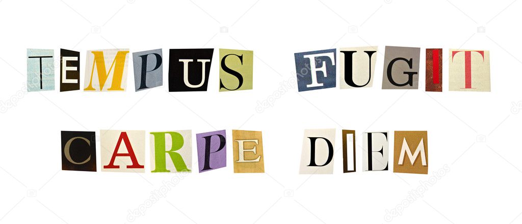 The phrase Tempus Fugit, Carpe Diem formed with magazine letters on white background