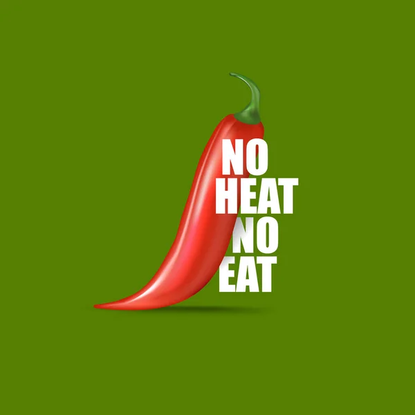 Nenhum calor não comer cartaz ou modelo de design t-shirt. Pimenta vermelha com citação engraçada sobre comida picante isolada no verde —  Vetores de Stock