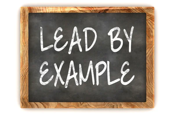 Blackboard Lead By Example — Stock Photo, Image