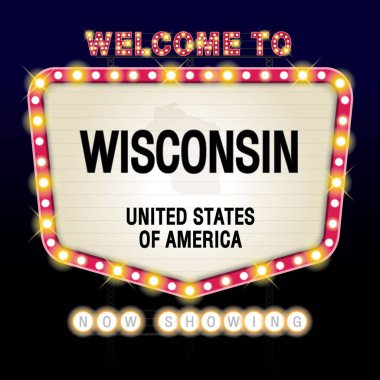Amerika Birleşik Devletleri İşareti 'nin mesajı, Wisconsin' i ve Showtime İmza Tiyatrosu 'ndaki haritası, arka plan vektör resim ilüstrasyonudur..