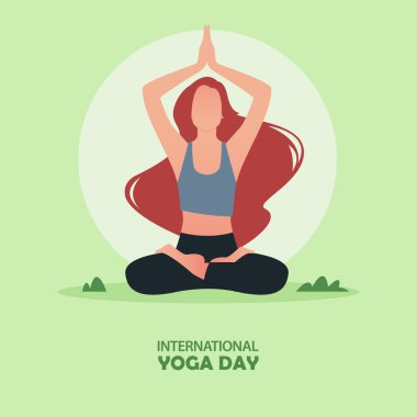 21 Haziran Uluslararası yoga günü afişi ya da uzun saçlı genç bir kadının yoga pozu ya da Namaste 'de ellerinin havada poz verdiği nilüfer ya da yeşil yolda Padmasana. Yoga pozunda düz çizgi film. Vektör illüstrasyonu