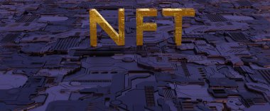 Soyut dijital NFT arkaplanı. Çiplerden ve devre kartlarından yapılmış 3 boyutlu mor yüzey üzerinde altın harfler. Kripto para birimi yatırımı ve koleksiyon ile simge ticareti