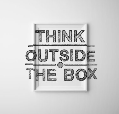 Kutunun dışını düşün.