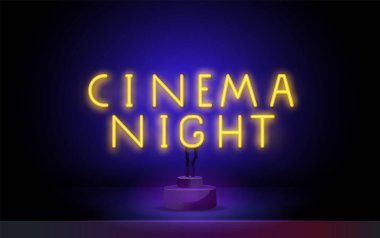 Gece Sinema Neon metni. Eğlence konsepti, reklam tasarımı. Gece lambası tabelası, renkli reklam panosu, açık renk pano. Neon biçiminde vektör illüstrasyonu.