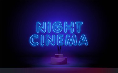 Gece Sinema Neon metni. Eğlence konsepti, reklam tasarımı. Gece lambası tabelası, renkli reklam panosu, açık renk pano. Neon biçiminde vektör illüstrasyonu.