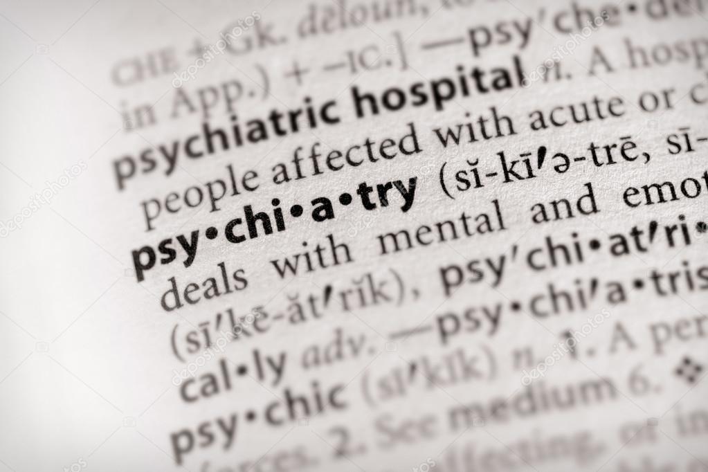 Dictionary Series - Psychology: psychiatry