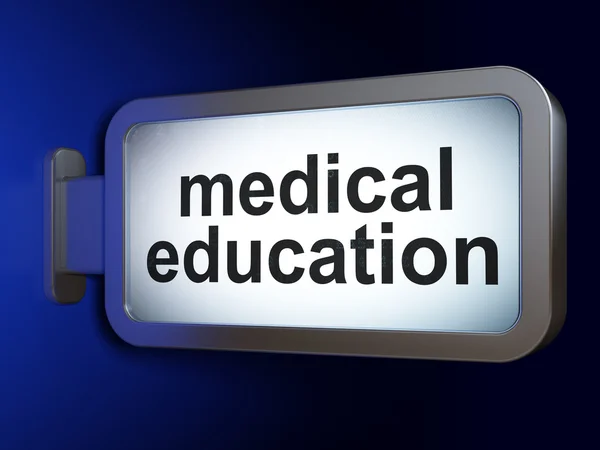 Concept d'éducation : Éducation médicale sur fond de panneau d'affichage — Photo