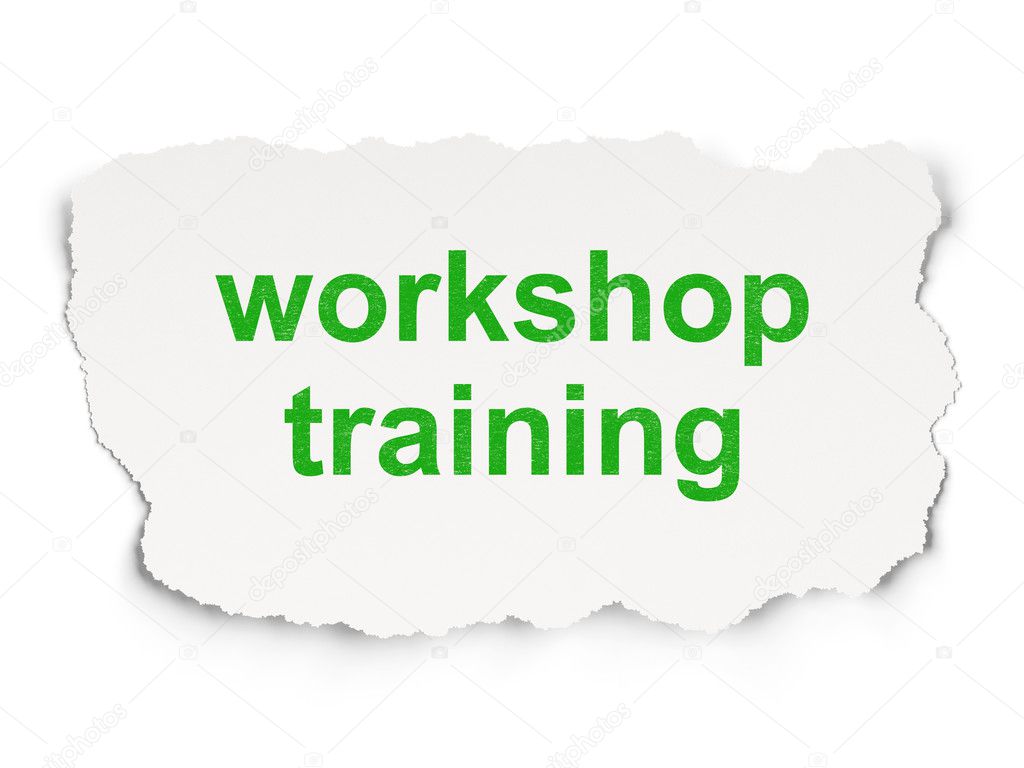 Education concept: Workshop Training
