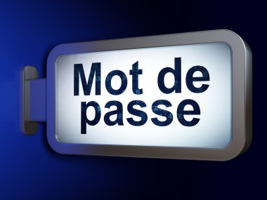 Emniyet konsepti: Mot de Passe(french) billboard arka plan üzerinde