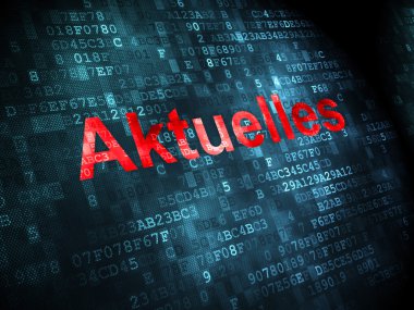 Haber kavramı: Aktuelles(german) dijital arka plan üzerinde