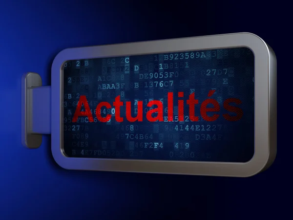 News concept: Actualites(french) on billboard background — Stock Photo, Image