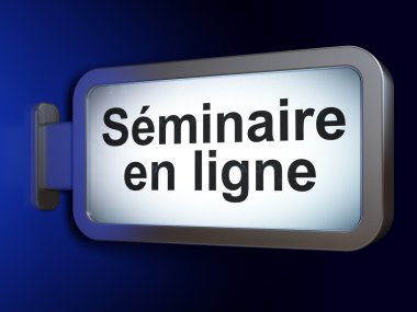 Eğitim kavramı: Seminaire tr ligne(french) üzerinde billboard backg
