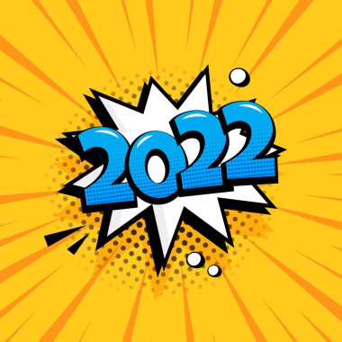 2022 Yeni Yıl, sarı arka planda komik konuşma balonu vektör simgesi. Komik ses efektleri, yıldızlar ve yarım ton pop sanatının gölgesi. Tatil illüstrasyonu