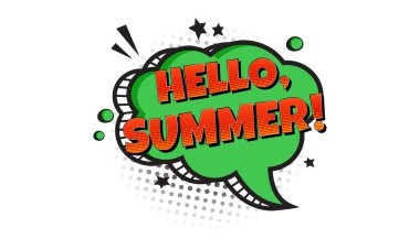 Hello summer comic book vector balloon. Cartoon pop art font. Funny speech bubble isolated on white background. Bright season illustration