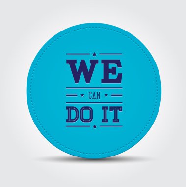 We can do it sticker clipart