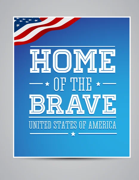 Home of the Brave poster — Stock Vector