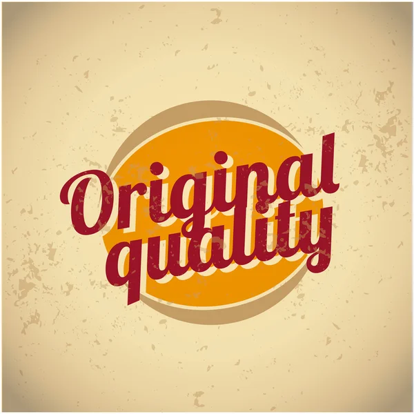 Signo vintage de calidad original — Vector de stock