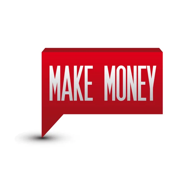 Make money red button speech bubble — Stock Vector