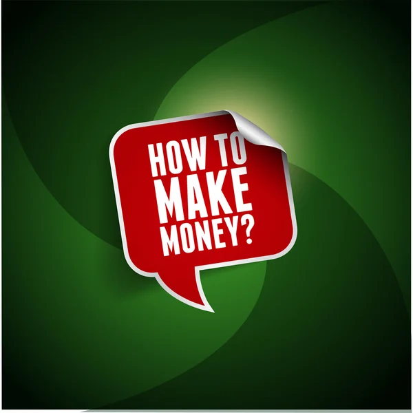 How to make a money? — Stock Vector