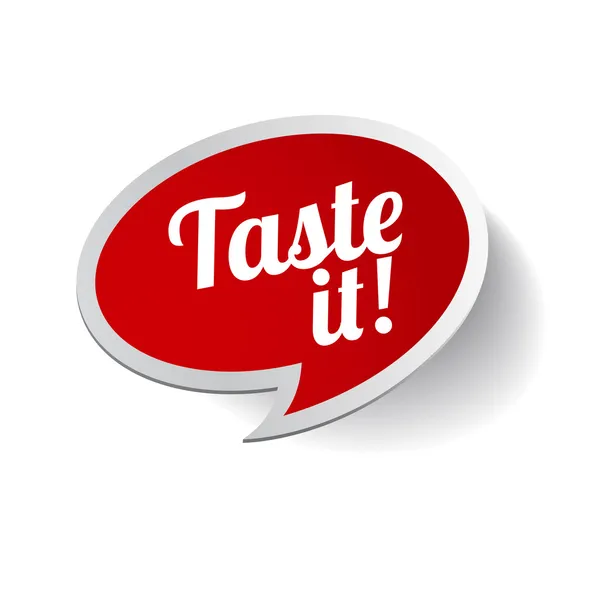 Taste it! Vector label — Stock Vector