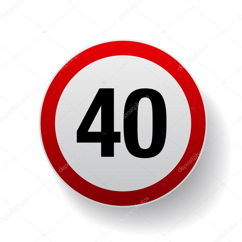 Speed sign - Number fourty button