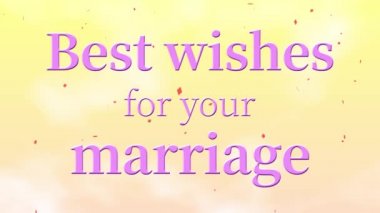 Evlilik mesajınız için en iyi dileklerimle metin canlandırma grafikleri