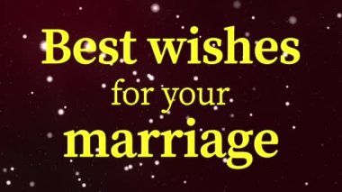 Evlilik mesajınız için en iyi dileklerimle metin canlandırma grafikleri