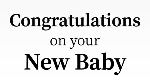 Parabéns Pelo Seu Novo Bebê Mensagem Texto Animação Movimento Gráficos — Vídeo de Stock