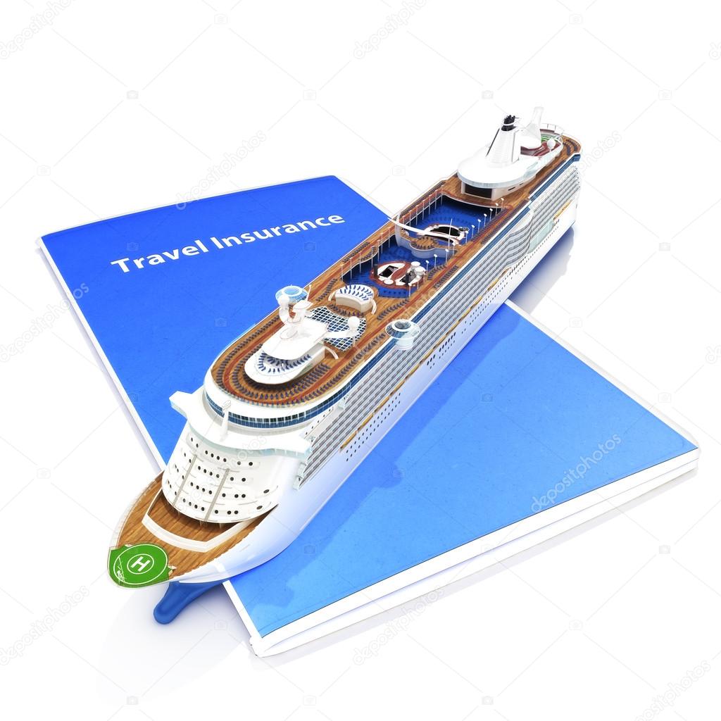 Travel Insurance concept with cruise ship on a white background.