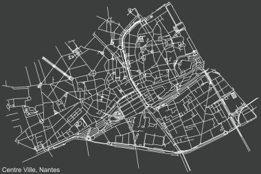 Fransa 'nın başkenti Fransa' nın Nantes kentinin Quartier Centre-ville bölgesinin koyu gri arka planındaki şehir haritası