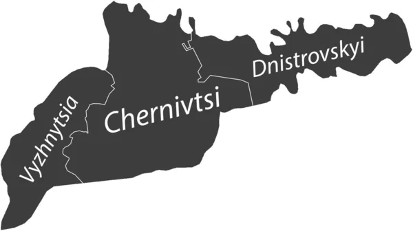 Ciemnoszara Płaska Mapa Wektorowa Obszarów Rajonowych Ukraińskiego Obszaru Administracyjnego Chernivtsi — Wektor stockowy