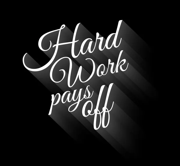 Inspirational Vintage Typo: Hard Work Pays Off — Stock Vector