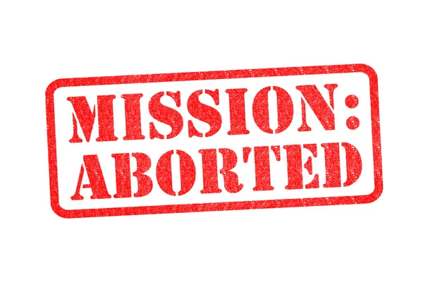 MISSION: ABORTED — Stock Photo, Image