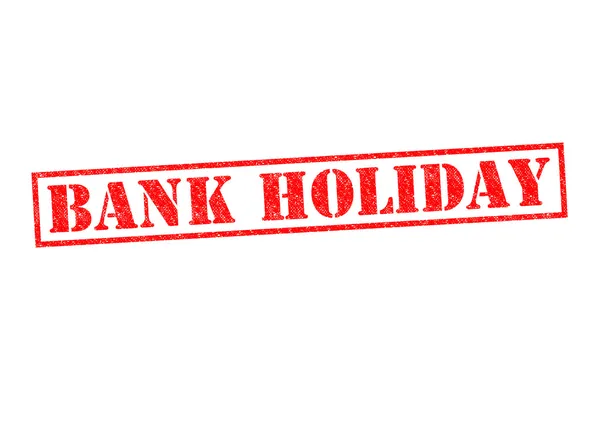 BANK HOLIDAY — Stock Photo, Image