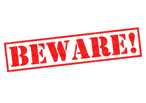 BEWARE! — Stock Photo, Image