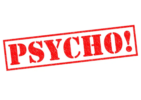 Psycho! — Stockfoto