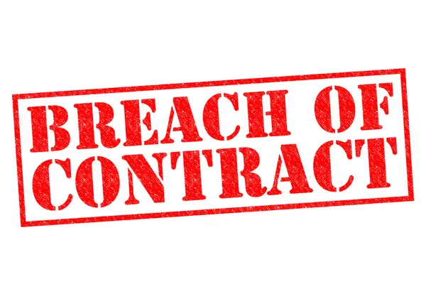 BREACH OF CONTRACT — Stock Photo, Image