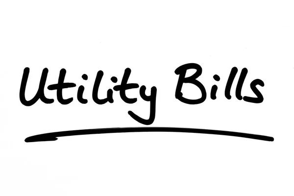 Utility Bills, handwritten on a white background.