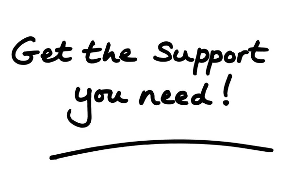 Get Support You Need Handwritten White Background — Stock Photo, Image