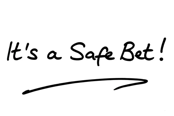 Its Safe Bet Handwritten White Background — Stock Photo, Image