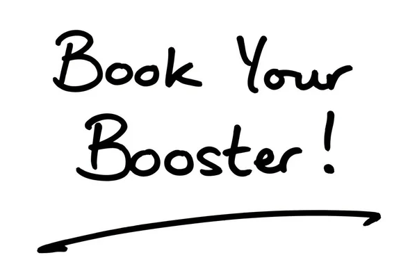 Book Your Booster Handwritten White Background — Stock Photo, Image