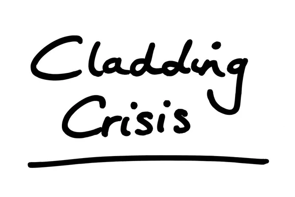 Cladding Crisis Handwritten White Background — Stock Photo, Image