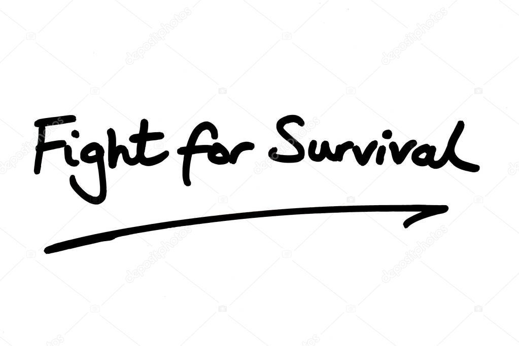Fight for Survival, handwritten on a white background.