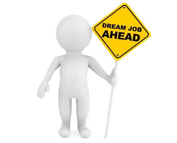 3d person with Dream Job Ahead traffic sign — Stock Photo, Image