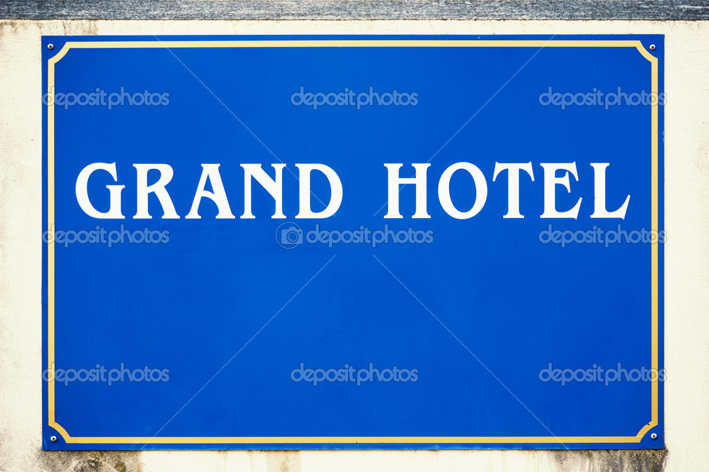 blue grand hotel sign