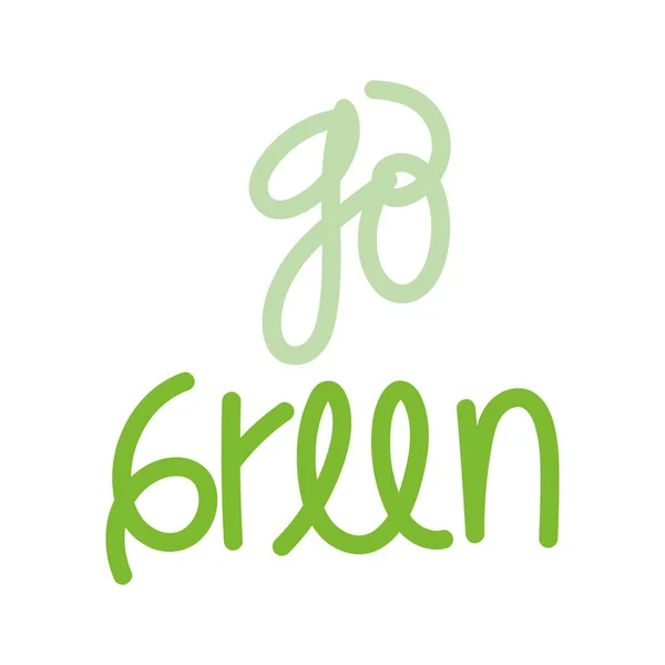 Gå grön text — Stock vektor